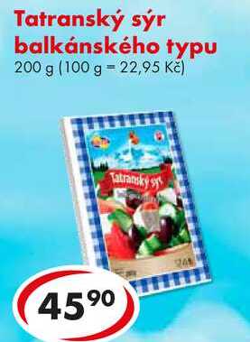Tatranský sýr balkánského typu, 200 g 