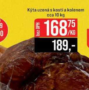 Kýta uzená s kostí a kolenem cca 10 kg