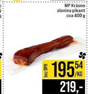 MP Krásno slanina pikant cca 400 g