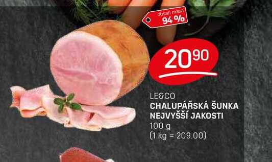 CHALUPÁŘSKÁ ŠUNKA NEJVYŠŠÍ JAKOSTI 100g