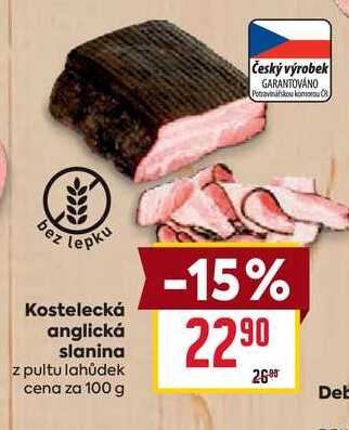 Kostelecká anglická slanina z pultu lahůdek cena za 100g