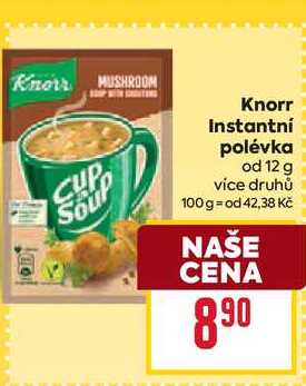 Knorr Instantní polévka od 12 g 
