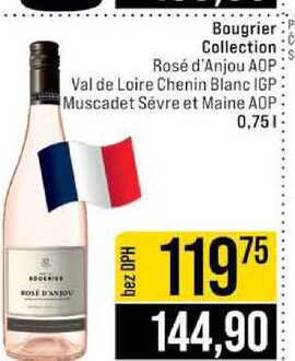 Bougrier Collection Rosé d'Anjou AOP Val de Loire Chenin Blanc IGP Muscadet Sévre et Maine AOP 0,75l