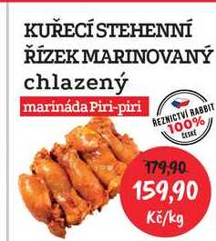 KUŘECÍ STEHENNÍ ŘÍZEK MARINOVANÝ chlazený marináda Piri-piri 1kg 