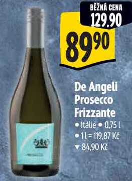 De Angeli Prosecco Frizzante, 0,75 l