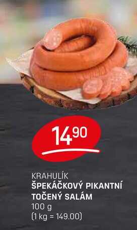 ŠPEKÁČKOVÝ PIKANTNÍ TOČENÝ SALÁM 100g