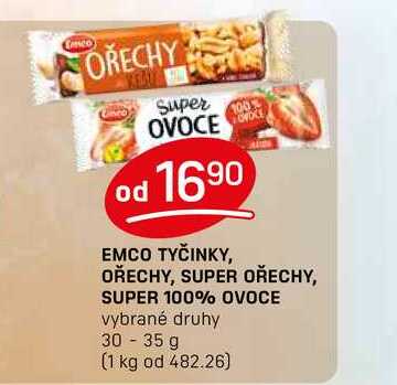 EMCO TYČINKY, OŘECHY, SUPER OŘECHY, SUPER 100% OVOCE vybrané druhy 30-35 g 