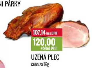 UZENÁ PLEC cena za 1Kg 