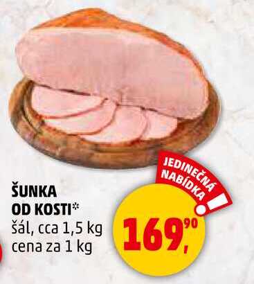 ŠUNKA OD KOSTI šál, 1 kg