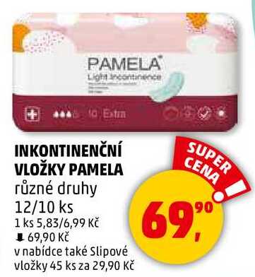 INKONTINENČNÍ VLOŽKY PAMELA různé druhy, 12/10 ks 