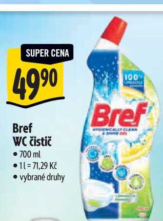   Bref WC čistič 700 ml  