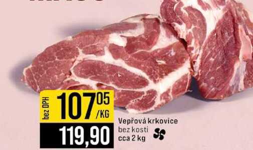Vepřová krkovice bez kosti cca 2 kg 