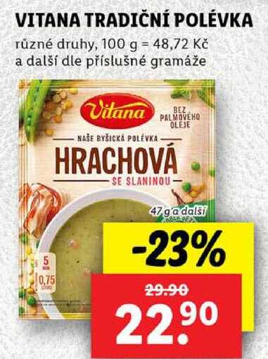 VITANA TRADIČNÍ POLÉVKA, 47 g a další