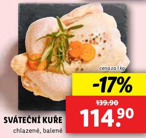 SVÁTEČNÍ KUŘE, cena za 1 kg 