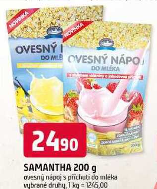 SAMANTHA 200 g ovesný nápoj s příchutí do mléka vybrané druhy