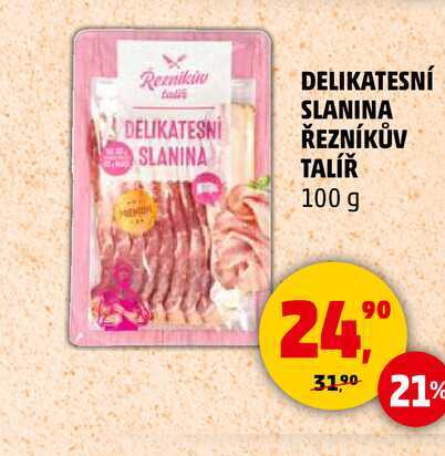 DELIKATESNÍ SLANINA ŘEZNÍKŮV TALÍŘ, 100 g 