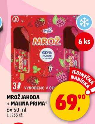 MROŽ JAHODA + MALINA PRIMA, 6x 50 ml  