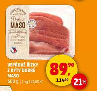 VEPŘOVÉ ŘÍZKY Z KÝTY DOBRÉ MASO, 600 g 