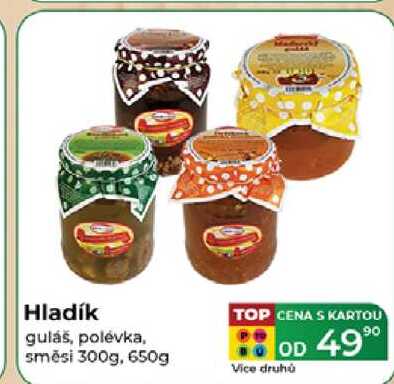 Hladík guláš, polévka, směsi 300g, 650g 