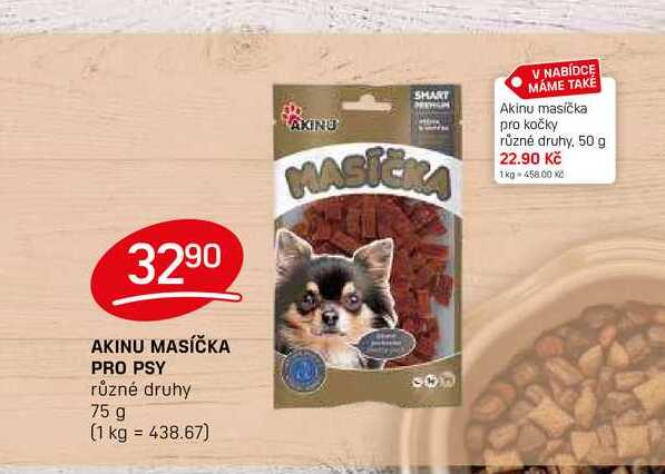 AKINU MASÍČKA PRO PSY různé druhy 75 g 