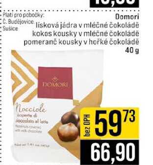 Domori lisková jádra v mléčné čokoládě Sušice kokos kousky v mléčné čokoládě pomeranč kousky v hořké čokoládě 40 g