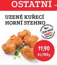 UZENÉ KUŘECÍ HORNÍ STEHNO 100g