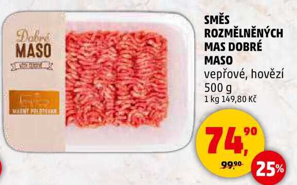 SMĚS ROZMĚLNĚNÝCH MAS DOBRÉ MASO vepřové, hovězí, 500 g 