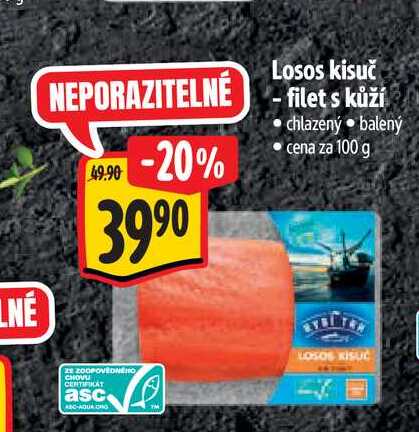 Losos kisuč - filet s kůží  100 g