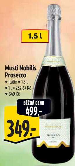 Musti Nobilis Prosecco, 1,5 l