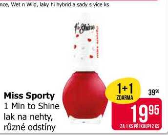 Miss Sporty 1 Min to Shine lak na nehty, různé odstíny