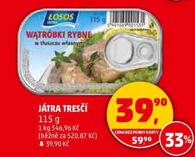 JÁTRA TRESČÍ, 115 g  