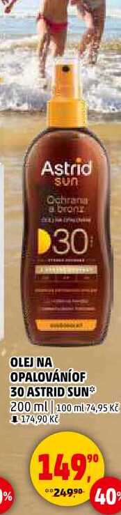 OLEJ NA OPALOVÁNÍ OF 30 ASTRID SUN, 200 ml  
