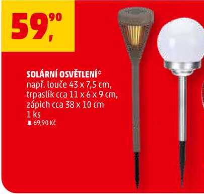 SOLÁRNÍ OSVĚTLENÍ např. louče 43 x 7,5 cm, trpaslík cca 11 x 6x9 cm, zápich cca 38 x 10 cm, 1 ks 