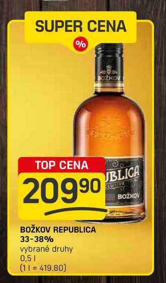 BOŽKOV REPUBLICA 33-38% vybrané druhy 0,5l
