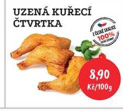 UZENÁ KUŘECÍ ČTVRTKA 100g 