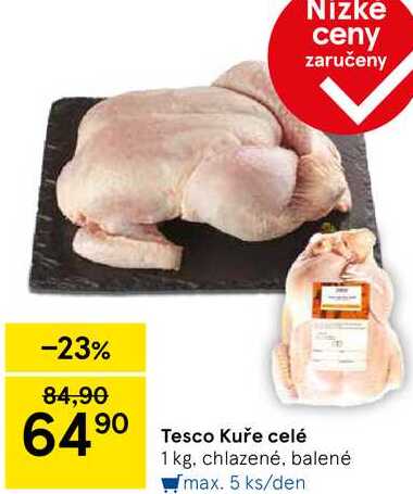 Tesco Kuře celé, 1 kg, chlazené, balené 