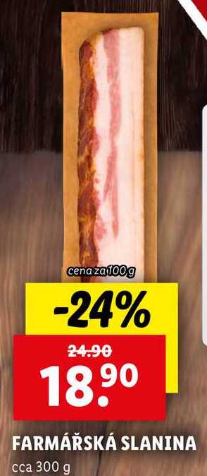 FARMÁŘSKÁ SLANINA, cena za 100 g