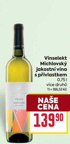 Vinselekt Michlovský jakostní vína s přívlastkem 0,75l