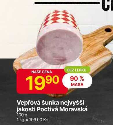 Vepřová šunka nejvyšší jakosti Poctivá Moravská 100 g