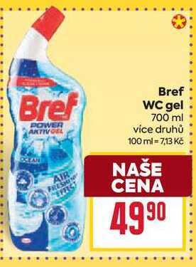 Bref WC gel 700 ml 