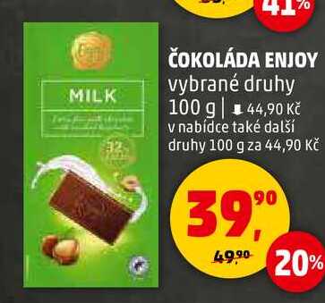 ČOKOLÁDA ENJOY vybrané druhy, 100 g