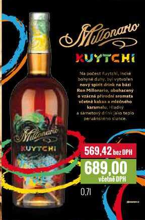 Millonario KUYTCHI 0,7l