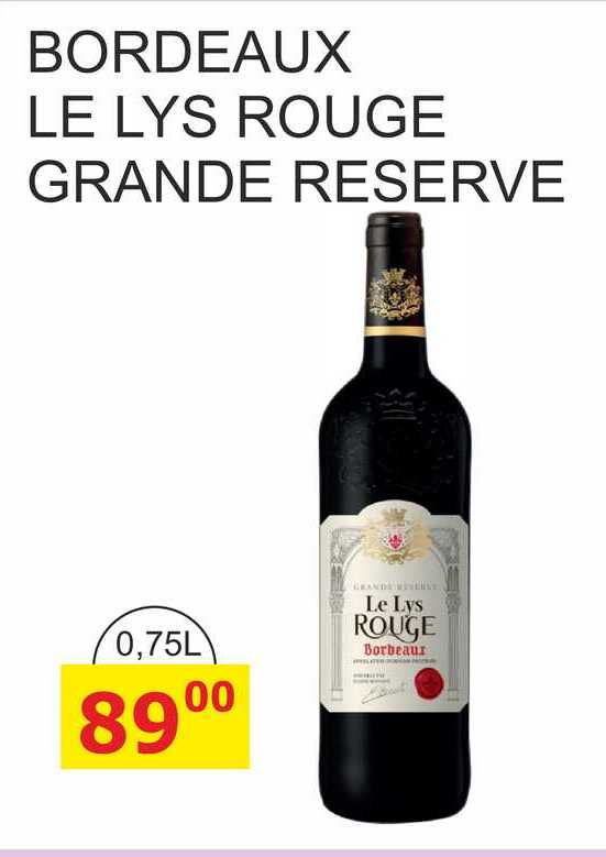 BORDEAUX LE LYS ROUGE GRANDE RESERVE 0,75L 