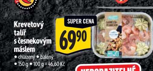 Krevetový talíř s česnekovým máslem  150 g