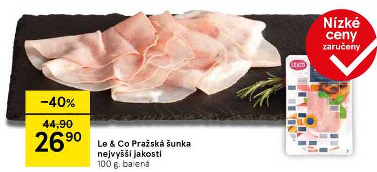 Le & Co Pražská šunka nejvyšší jakosti, 100 g