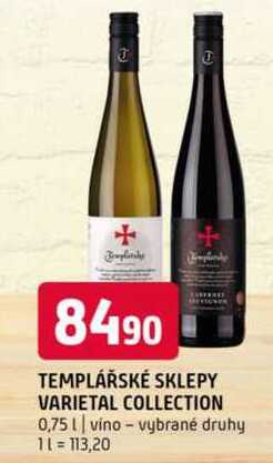 TEMPLÁŘSKÉ SKLEPY VARIETAL COLLECTION 0,75l vino vybrané druhy