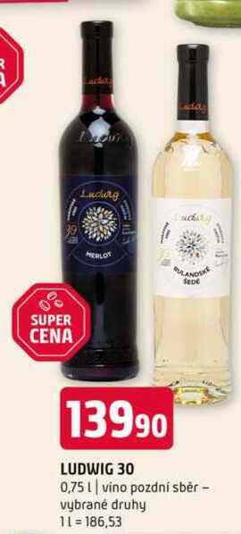 LUDWIG 30 0,75l vino pozdní sběr vybrané druhy 
