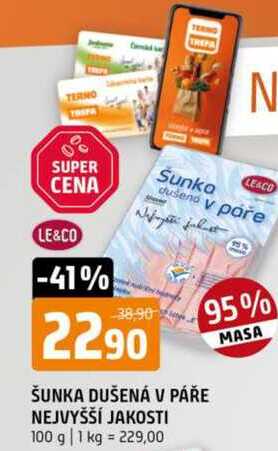 ŠUNKA DUŠENÁ V PÁŘE NEJVYŠŠÍ JAKOSTI 100 g