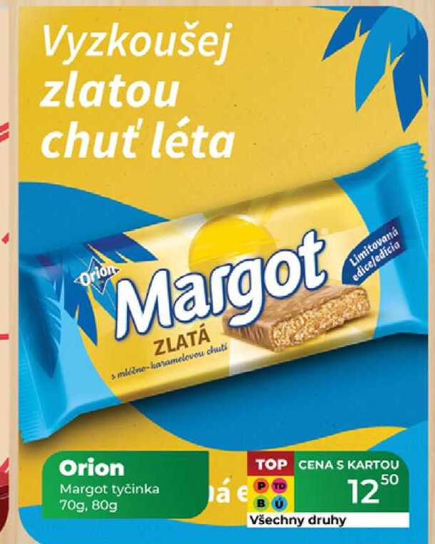 Orion Margot tyčinka 70g, 80g 