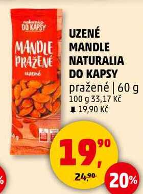 UZENÉ MANDLE NATURALIA DO KAPSY pražené, 60 g 